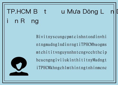 TP.HCM Bắt Đầu Mưa Dông Lớn Diện Rộng